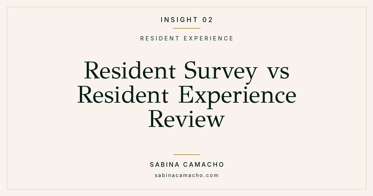 Insight 02: Resident Survey vs Resident Experience Review
